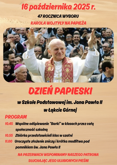 Dzien Papieski w Szkole Podstawowej im. Jana Pawła II w Łąkcie Górnej