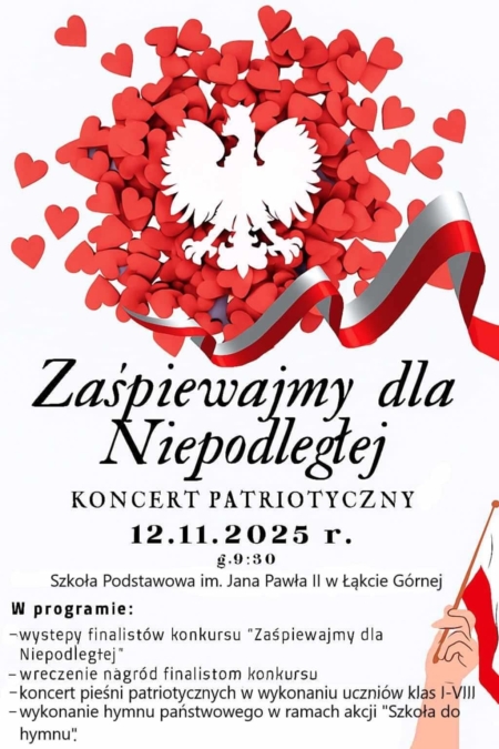 Zaśpiewajmy dla Niepodległej - Koncert Patriotyczny