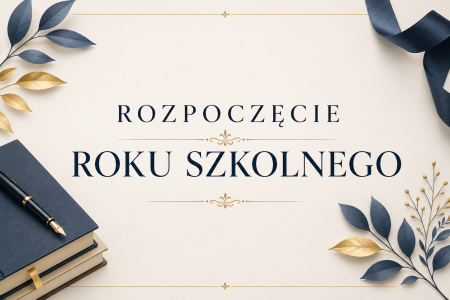 Uroczyste Rozpoczęcie Nowego Roku Szkolnego 2026/2027