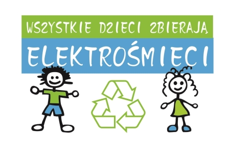 Wszystkie Dzieci zbierają ELEKTROŚMIECI!